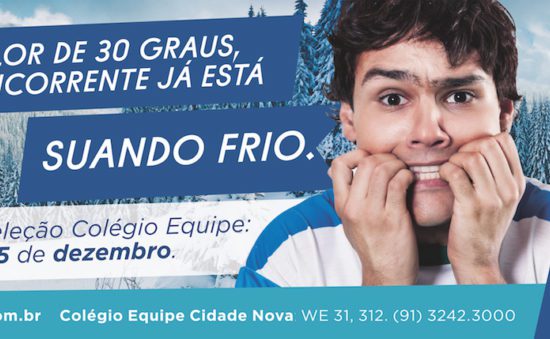 Outdoor publicidade teste de seleção escola Equipe vestibular 2014 belém Pará garoto vestibulando suando frio