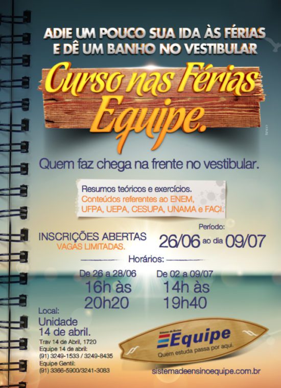 folheto publicidade curso de Férias 2013 colégio Equipe belém praia